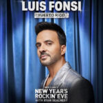 LUIS FONSI CONFIRMADO PARA PRESENTARSE EN DICK CLARK’S NEW YEAR’S ROCKIN’ EVE WITH RYAN SEACREST 2025