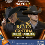 Eventos Sírvalo pues lleva “Los Reyes de la Cantina”: Yeison Jiménez y Luis Alfonso a Medellín.