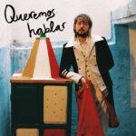 José Bonaparte, músico del grupo granadino  Napoleón Solo, presenta «Queremos Hablar», nuevo adelanto de su próximo disco «Aires, Romanzas y Canciones», el primer LP de su proyecto en solitario.