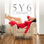 BRAVA PRESENTA “5 Y 6”, UNA SOFISTICADA PROPUESTA DE POP BACHATA LATINO.