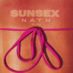 NATH ARRANCA 2026 CON «SUNSEX»: MÁS FRESCA, MÁS LIBRE, MÁS PODEROSA