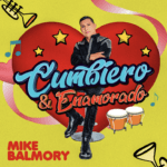 MIKE BALMORY LANZA SU ÁLBUM ‘CUMBIERO Y ENAMORADO’