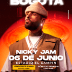 “TAMO ACTIVO TOUR” EL AVE FÉNIX LLEGA ESTE 6 DE JUNIO AL ESTADIO EL CAMPÍN NICKY JAM EN CONCIERTO   HOY INICIA LA PREVENTA EN BOGOTÁ– ¡TODO LO QUE DEBEN SABER! ¡BEÉLE PRIMER ARTISTA CONFIRMADO!
