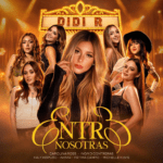 DIDI R ESTRENA SU NUEVO DISCO «ENTRE NOSOTRAS»