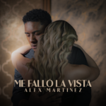 Alex Martínez Presenta “Me Falló La Vista”, Una Ranchera Que Nace Desde El Error y La Verdad Del Corazón.