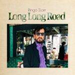 Ringo Starr nos lleva con él en su viaje musical en Long Long Road Disponible hoy (UMe)