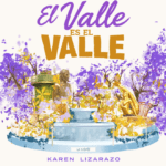 Karen Lizarazo le rinde homenaje a Valledupar en “El Valle es el Valle”
