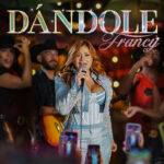 FRANCY lanza “Dándole”, la cumbia que se perfila como el nuevo himno de fiesta.