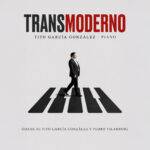 Tito García González lanza “Transmoderno” desde Abbey Road.