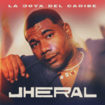Jheral presenta  «La Joya Del Caribe» un universo afrobeat latino con su  Ep