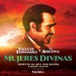 VICENTE FERNÁNDEZ ft. LA ADICTIVA reviven «MUJERES DIVINAS»