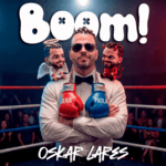 OSKAR LARES CELEBRA SU PRIMER MILLÓN DE REPRODUCCIONES EN YOUTUBE CON “¡BOOM!”