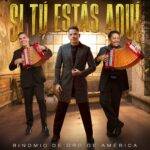 EL BINOMIO DE ORO DE AMÉRICA CONECTA GENERACIONES CON SU NUEVA CANCIÓN “SI TÚ ESTÁS AQUÍ”.