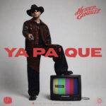 Heider Gonzalez lanza “Ya Pa’ Que”, su segundo sencillo del universo Parranland