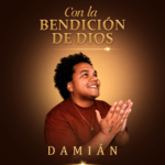 DAMIÁN PRESENTA CON LA BENDICIÓN DE DIOS, SU PRIMER ÁLBUM CRISTIANO.