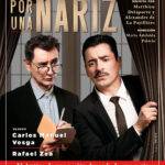 Llega la obra “Por una nariz”: humor ácido y humanidad en una comedia donde la solemnidad se desmorona.