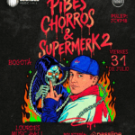 Pibes Chorros & Supermerk2 llegan con su cumbia irreverente a Lourdes Music Hall en Bogotá