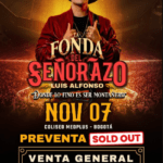 LUIS ALFONSO HARÁ HISTORIA EN BOGOTÁ CON “LA FONDA DEL SEÑORAZO”,SU ESPECTÁCULO MÁS GRANDE Y AMBICIOSO HASTA LA FECHA
