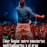 ELDER DAYÁN: ENTRE CONCIERTOS MULTITUDINARIOS Y EL GRAN ESCENARIO DE YO ME LLAMO