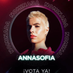 ANNASOFIA RECIBE NOMINACIÓN A PREMIOS JUVENTUD 2026 COMO LA NUEVA GENERACIÓN FEMENINA