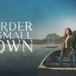 MURDER IN A SMALL TOWN: EL NUEVO DRAMA CRIMINAL QUE TE HARÁ SOSPECHADE TODOS