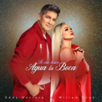 EDDY HERRERA Y MIRIAM CRUZ UNEN SUS VOCES EN “SE ME HACE AGUA LA BOCA”