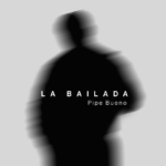 PIPE BUENO PRESENTA “LA BAILADA”, UN NUEVO ADELANTO DE AQUÍ ESTOY YO