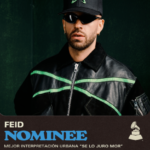 FEID RECIBE TRES NOMINACIONES A LOS LATIN GRAMMY® 2026
