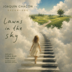 Joaquín Chacón presenta el single “LAWNS THE SKY”