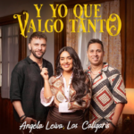 ANGELA LEIVA SE UNE A LOS CALIGARIS EN “Y YO QUE VALGO TANTO”