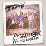 TIMØ LANZA ‘ASADITO PA NO LLORAR’ LA VERSIÓN EN VIVO DE SU ÁLBUM ‘CANTO PA NO LLOLRAR’.