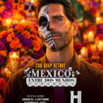Arap Bethke revela las historias detrás del Día de Muertos en «México Entre Dos Mundos», nueva serie de HISTORY