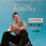 LUCIANO PEREYRA ANUNCIA 10 SHOWS EN EL GRAN REX CON «TIERRA VIVA», SU NUEVO PROYECTO PARA 2027