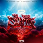 EON PRESENTA “NI TAN SANTX” EL PRIMER SENCILLO DEL SELLO EON SOUND